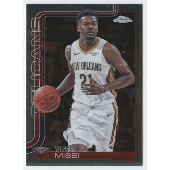 2025-26 TOPPS CHROME #102 YVES MISSI NEW ORLEANS PELICANS