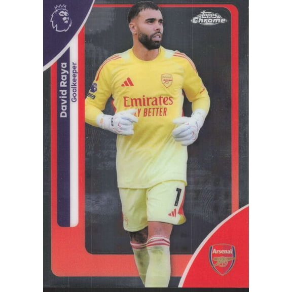 2025-26 TOPPS CHROME PREMIER LEAGUE #17 DAVID RAYA ARSENAL
