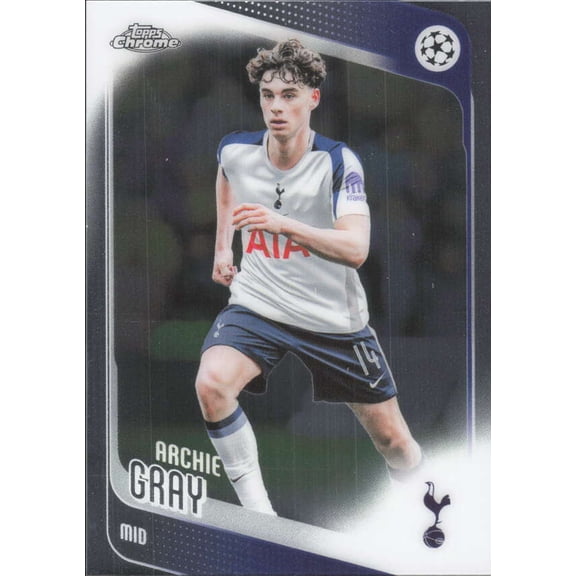 2025-26 TOPPS CHROME UEFA CLUB COMPETITIONS #165 ARCHIE GRAY TOTTENHAM HOTSPUR