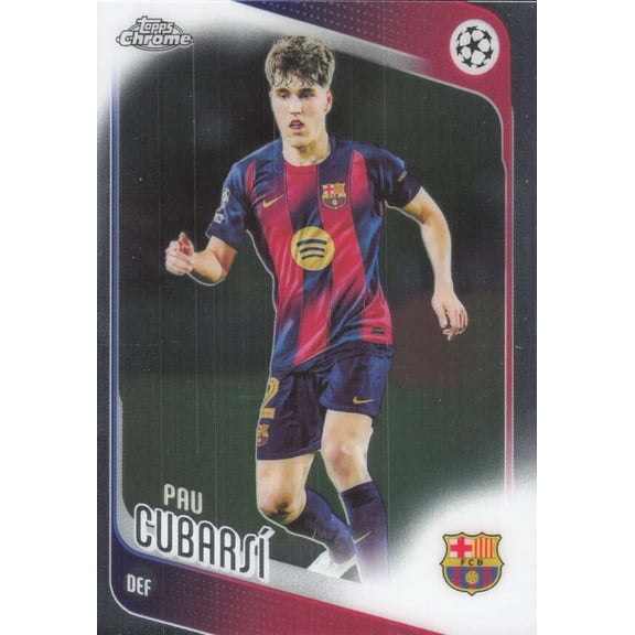 2025-26 TOPPS CHROME UEFA CLUB COMPETITIONS #183 PAU CUBARSI FC BARCELONA