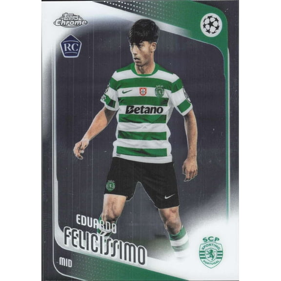 2025-26 TOPPS CHROME UEFA CLUB COMPETITIONS #60 EDUARDO FELICISSIMO RC SPORTING CLUBE DE PORTUGAL
