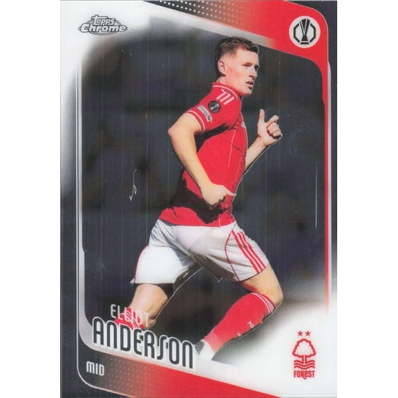 2025-26 TOPPS CHROME UEFA CLUB COMPETITIONS #96 ELLIOT ANDERSON NOTTINGHAM FOREST