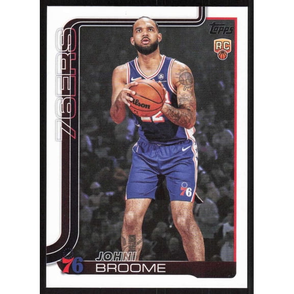 2025-26 TOPPS FLAGSHIP #235 JOHNI BROOME RC PHILADELPHIA 76ERS