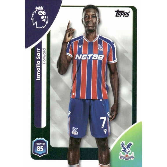 2025-26 TOPPS PREMIER LEAGUE #121 ISMAILA SARR CRYSTAL PALACE