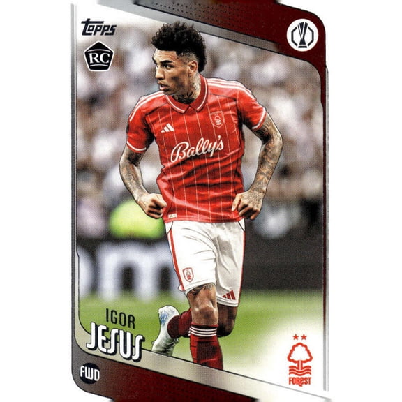 2025-26 TOPPS UEFA CLUB COMPETITIONS #161 IGOR JESUS RC NOTTINGHAM FOREST