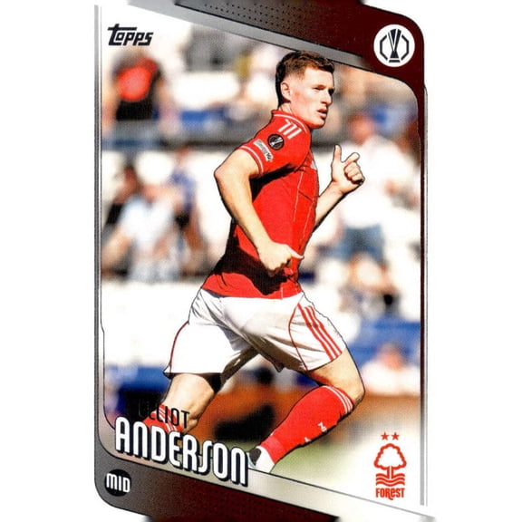 2025-26 TOPPS UEFA CLUB COMPETITIONS #96 ELLIOT ANDERSON NOTTINGHAM FOREST