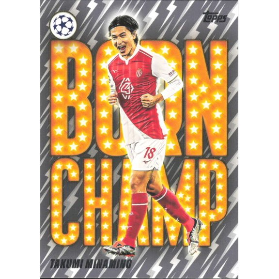 2025-26 TOPPS UEFA CLUB COMPETITIONS BORN CHAMP #BC-12 TAKUMI MINAMINO AS MONACO