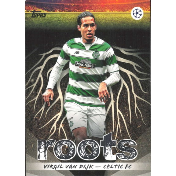 2025-26 TOPPS UEFA CLUB COMPETITIONS ROOTS #RT-1 VIRGIL VAN DIJK CELTIC