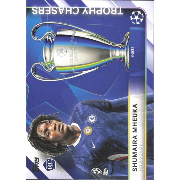 2025-26 TOPPS UEFA CLUB COMPETITIONS TROPHY CHASERS #TC-20 SHUMAIRA MHEUKA CHELSEA FC