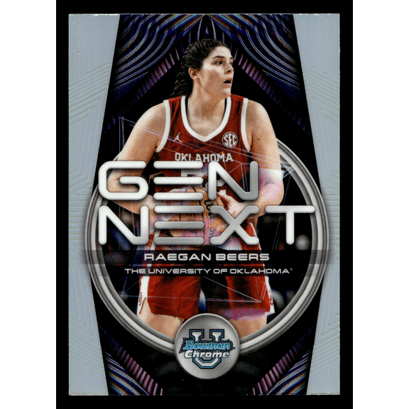 2025 Bowman Chrome University Gen Next Raegan Beers Trading Card Refractor GN-7 Oklahoma Sooners NCAA Basketball