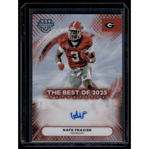 2025 Bowman University Best Football Autograph Nate Frazier BOA-NFR Georgia Bulldogs Card