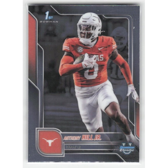 2025 Bowman University Chrome Anthony Hill Jr. Texas Longhorns #84 Football Card