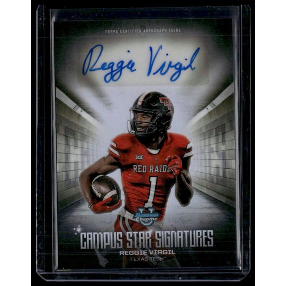 2025 Bowman University Chrome Reggie Virgil #CSS-RV Campus Star Signatures Bowman Texas Tech Red Raiders NCAA Autographed Football Trading Card