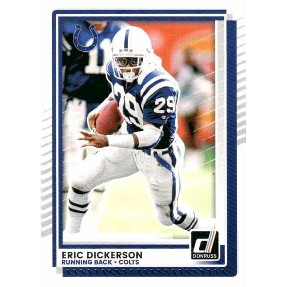 2025 DONRUSS #75 ERIC DICKERSON INDIANAPOLIS COLTS