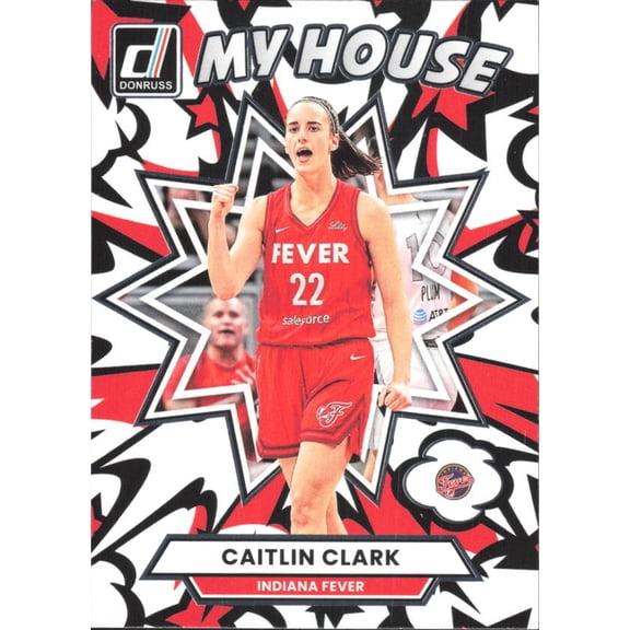 2025 DONRUSS WNBA MY HOUSE #4 CAITLIN CLARK INDIANA FEVER