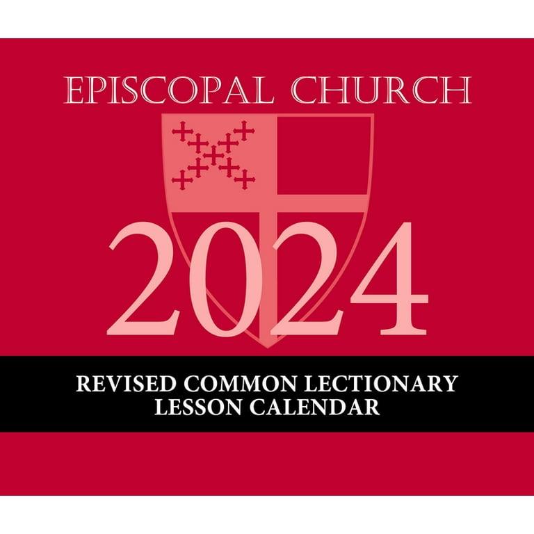 Episcopal 2025 Revised Common Lectionary Calendar Dasya Emogene