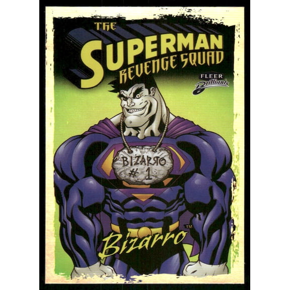 2025 Fleer Brilliants Superman Revenge Squad Bizarro #RS-11 Trading Card