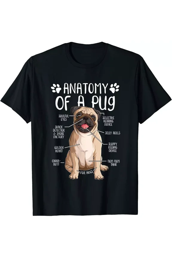 2025/Funny Anatomy Pug Dog Pug Lover Gift Unisex T-Shirt