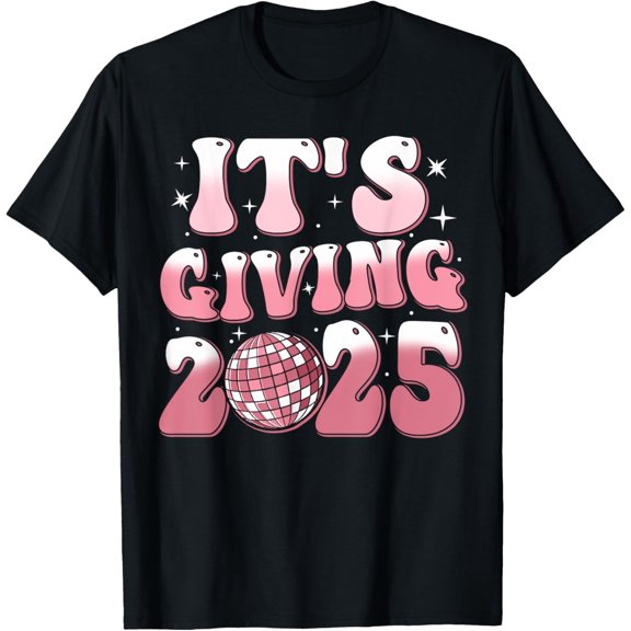 2025 Happy New Year It's Giving 2025 Party Family Matching T-Shirt