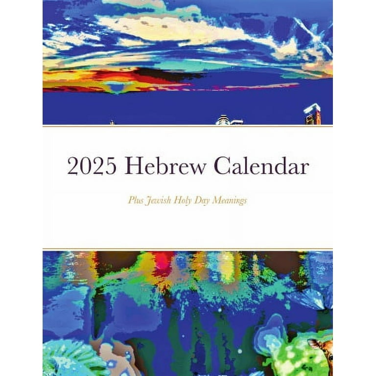 Hebrew Calendar 2025 Special Days