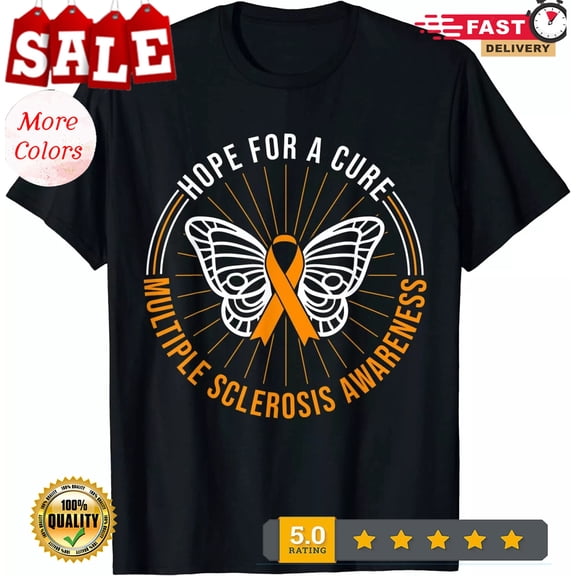 2025/Ms Hope For A Cure Multiple Sclerosis Butterfly Unisex T-Shirt