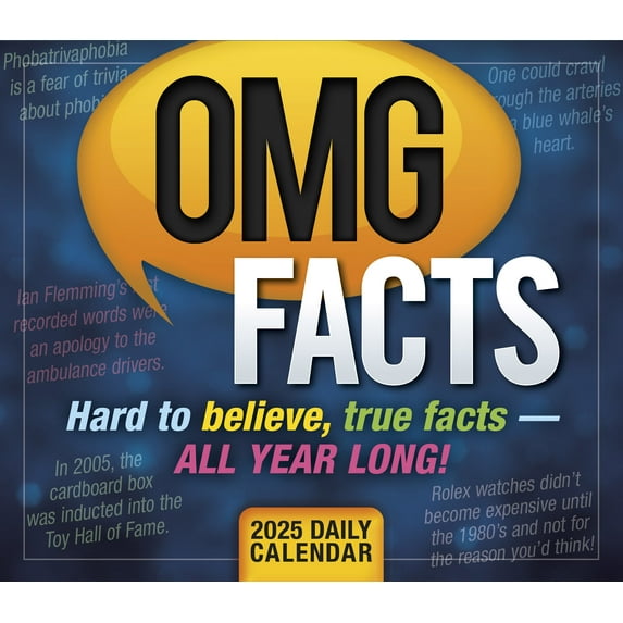 2025 OMG Facts: Hard to Believe, true facts ? all year long! Boxed Daily Calendar