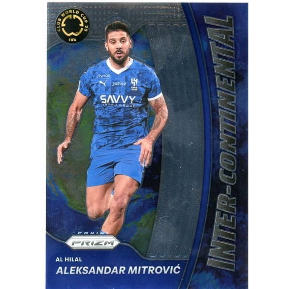 2025 PANINI PRIZM FIFA CLUB WORLD CUP INTER-CONTINENTAL #1 ALEKSANDAR MITROVIC AL HILAL