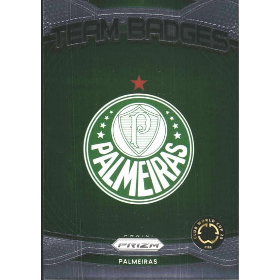 2025 PANINI PRIZM FIFA CLUB WORLD CUP TEAM BADGES #15 PALMEIRAS PALMEIRAS