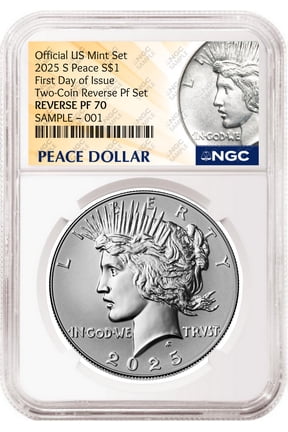2025 Peace Reverse Proof Dollar NGC RP 70, First Day of Issue Peace