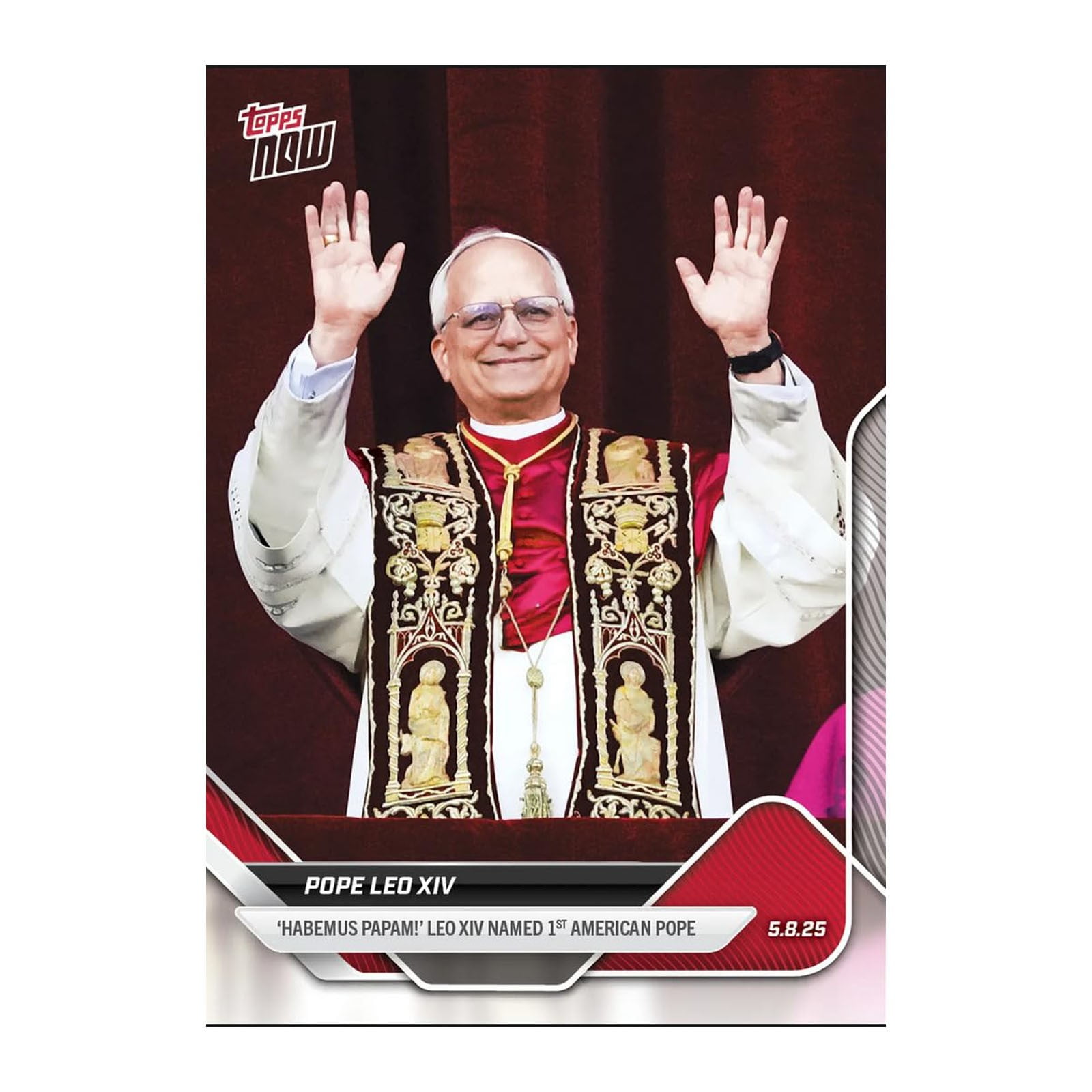 Pope Leo Xiv 2025 TOPPS NOW 1st American Pope TCC Graded Gem Mint