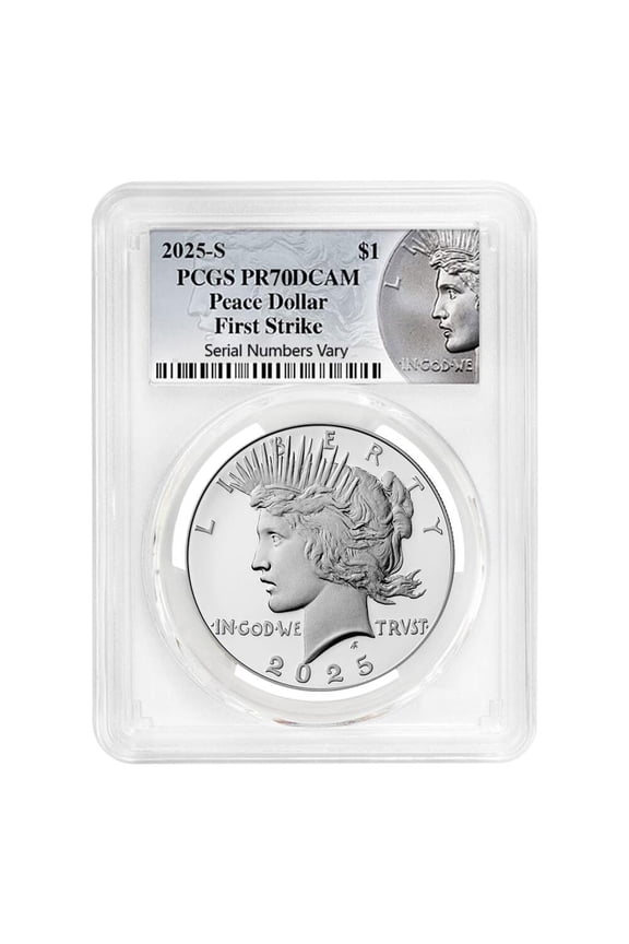 2025-S Peace Silver Dollar Proof Coin PCGS PF 70 FS (Peace Label)