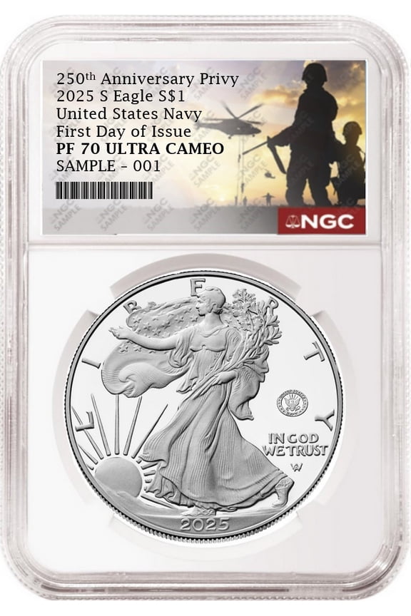 2025 S Silver Eagle Navy 250th Anniversary Privy NGC PF70 First Day 250