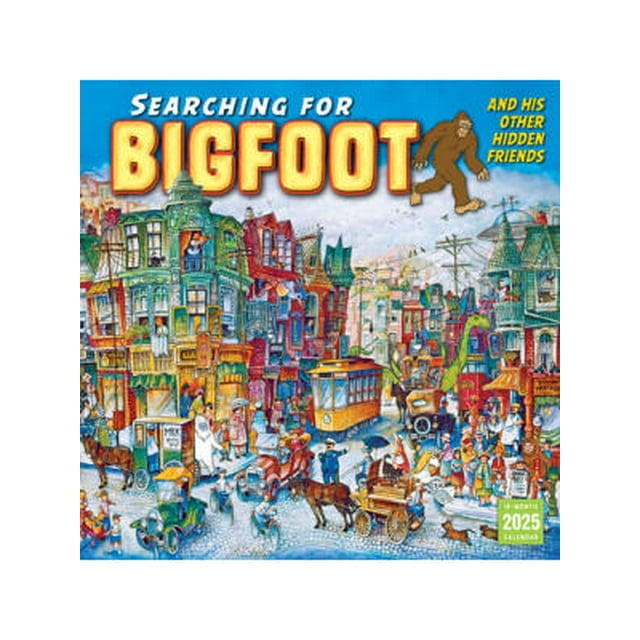 Bigfoot Calendar 2025 