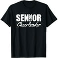 2025 Senior Cheerleader Class Of 2025 Varsity Cheer Team TShirt