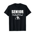 thumbnail image 1 of 2025 Senior Football Dad Football Team Parent Class of 2025 T-Shirt, 1 of 5