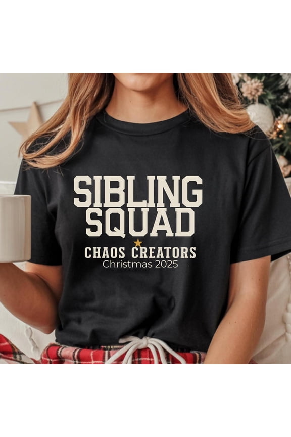 2025 Shirt & Tee Sibling Squad Family Shirts Tshirt All Size S-5Xl