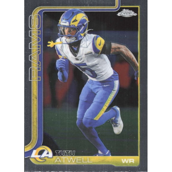 2025 TOPPS CHROME #167 TUTU ATWELL LOS ANGELES RAMS