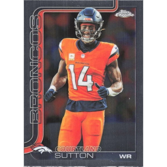 2025 TOPPS CHROME #86 COURTLAND SUTTON DENVER BRONCOS