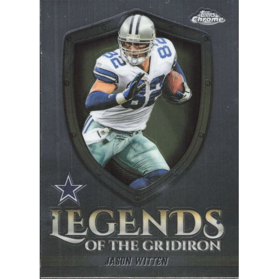 2025 TOPPS CHROME LEGENDS OF THE GRIDIRON #LOG-31 JASON WITTEN DALLAS COWBOYS