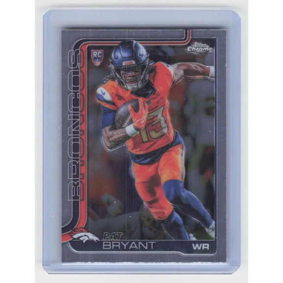 2025 Topps Chrome Trading Card Pat Bryant #313 Denver Broncos Football NFL
