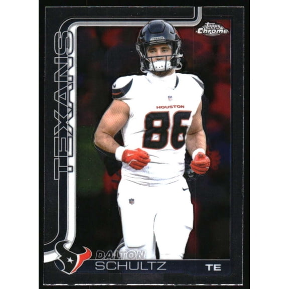 2025 Topps Chrome #118 Dalton Schultz Houston Texans NFL Football Base Trading Card