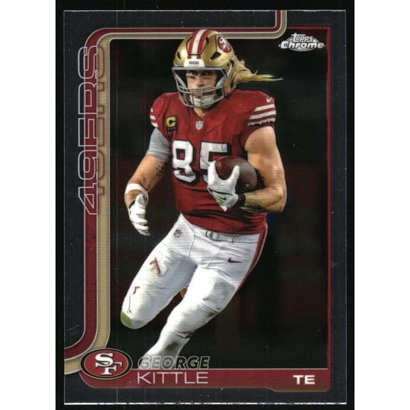 2025 Topps Chrome #267 George Kittle San Francisco 49ers NFL Football Base Trading Card