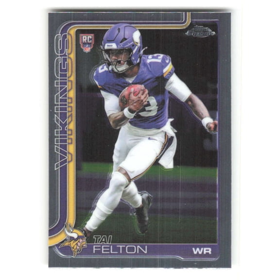 2025 Topps Chrome #395 Tai Felton RC Rookie Minnesota Vikings NFL Football Base Trading Card