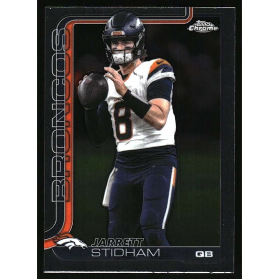 2025 Topps Chrome #89 Jarrett Stidham Denver Broncos NFL Football Base Trading Card