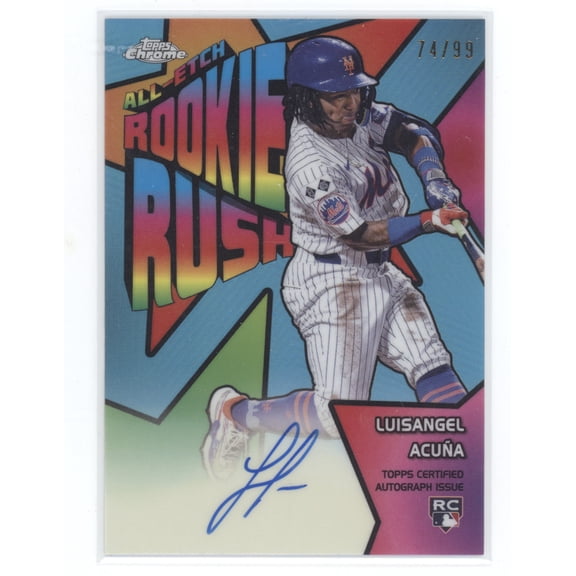 2025 Topps Chrome All-Etch Rookie Rush Autograph Luisangel Acua #CAER-LA /99 RC