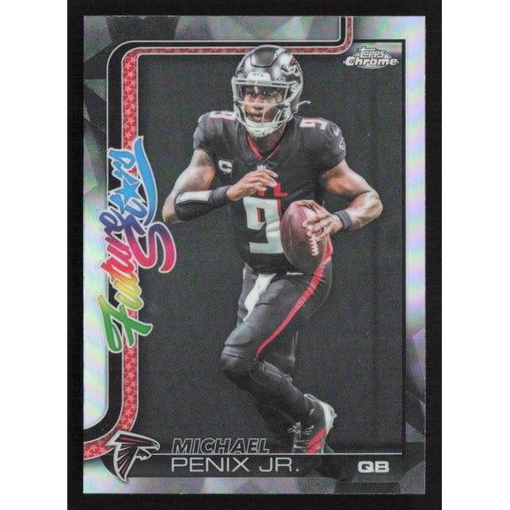 2025 Topps Chrome Future Stars Michael Penix Jr. #FS-19 Refractor