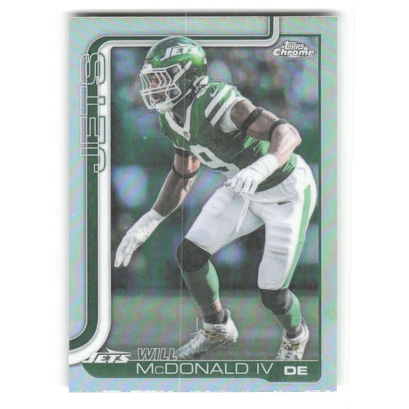 2025 Topps Chrome Refractor #241 Will McDonald IV New York Jets  NFL Football Trading Card