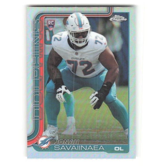 2025 Topps Chrome Refractor #380 Jonah Savaiinaea RC Rookie Miami Dolphins NFL Football Trading Card