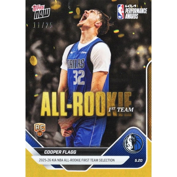 2025 Topps Now Cooper Flagg #AR01 Orange Foil /25 2025-26 KIA NBA All Rookie First Team Selection Dallas Mavericks Rookie RC Basketball Card