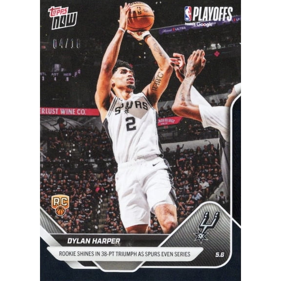 2025 Topps Now Dylan Harper #297 Black Foil /10 Rookie Shines in 38 Point Triumph As Spurs Even Series San Antonio Spurs Rookie RC Basketball Card
